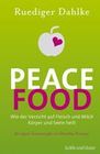 [Ruediger Dahlke: Peace Food]