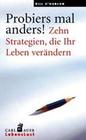 [Bill O'Hanlon: Probiers mal anders!]