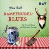 [Rita Falk: Dampfnudelblues]