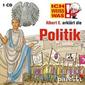 Albert E. erklärt Politik