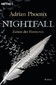 Nightfall - Zeiten der Finsternis