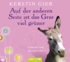[Kerstin Gier: Auf der anderen Seite ist das Gras viel gr&uuml;ner]