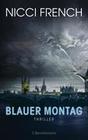 [Nicci French: Blauer Montag]