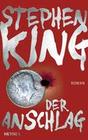 [Stephen King: Der Anschlag]