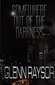 Somewhere Out of the Darkness