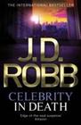[J. D. Robb, Nora Roberts: Celebrity in Death]
