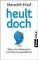 Heult doch