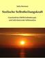 Seelische Selbstheilungskraft