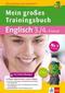 Mein großes Trainingsbuch Englisch 3./4. Klasse