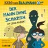 Karo und Blaumann. Der Mann ohne Schatten