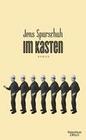 [Jens Sparschuh: Im Kasten]