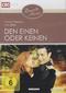 Den Einen oder Keinen. Romantic Movies