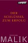 Der Schlüssel zum Erfolg