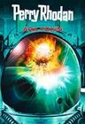 [Leo Lukas, Uwe Anton, Hans Joachim Alpers, Wim Vandemaan, Hubert Haensel: Perry Rhodan: Axa-Toxin (Sammelband)]