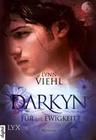 [Lynn Viehl: Darkyn - F&uuml;r die Ewigkeit]
