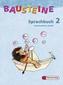 Bausteine Sprachbuch 2. Ausgabe N. Unverbundene Schrift. Neubearbeitung
