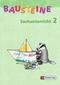 Bausteine Sachunterricht 2. Schülerbuch. Neubearbeitung
