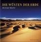 Die Wüsten der Erde