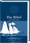 Die Bibel. Schulausgabe