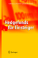 Hedge Fonds für Einsteiger