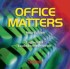 Office Matters - New Edition / CD