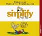 Simplify your life - Endlich mehr Zeit haben. CD