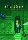 [Suzanne Collins: Gregor und die graue Prophezeiung]