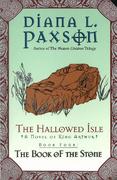 The Hallowed Isle Book Four: The Book of the Stone