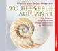 Wo die Seele auftankt. 2 CD's