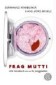 Frag Mutti