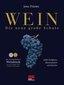Wein - Die neue große Schule