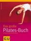[Michaela Bimbi-Dresp: Das go&szlig;e Pilates-Buch]