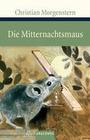 [Christian Morgenstern: Die Mitternachtsmaus]