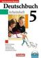 Deutschbuch Gymnasium 5. Jahrgangsstufe. Arbeitsheft mit Lösungen und CD-ROM. Bayern