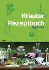 [Siegrid Hirsch: Kr&auml;uter-Rezeptbuch]