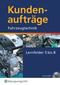 Berufsfeld Fahrzeugtechnik - Lernfeld 5-8. Mit CD-ROM