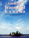 Arbeiten im Traumland Kanada