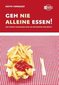 [Keith Ferrazzi, Thal Raz: Geh nie alleine essen!]