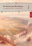 Die Reisen des Ibn Battuta. Band 1