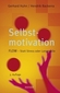 [Gerhard Huhn, Hendrik Backerra: Selbstmotivation]