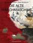 Die alte Waschmaschine