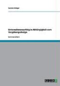 Unternehmenserfolg in Abhängigkeit vom Vergütungsdesign