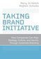 Taking Brand Initiative