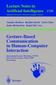 Gesture-Based Communication in Human-Computer Interaction
