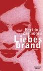 [Feridun Zaimoglu: Liebesbrand]
