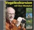 Vogelexkursion mit Uwe Westphal