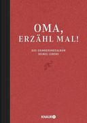 Oma, erzähl mal