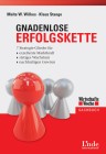 [Malte W. Wilkes, Klaus Stange: Gnadenlose Erfolgskette]