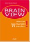 [Hans-Georg H&auml;usel: Brain View]