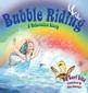 Bubble Riding: A Relaxation Story